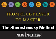 New in Chess: The Shereshevsky Method